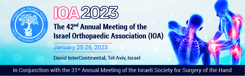 The 42nd Annual Meeting of the Israel Orthopaedic Association (IOA)