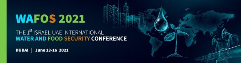 The 1st Israel-UAE International Water and Food Security Conference