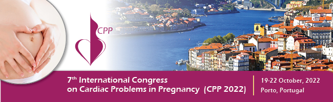 The 7th International Congress on Cardiac Problems in Pregnancy (CPP 2022)